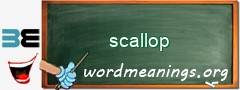 WordMeaning blackboard for scallop